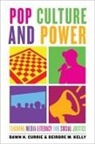 Dawn H. Currie, Dawn H. Kelly Currie, Dawn H./ Kelly Currie, Deirdre M. Kelly - Pop Culture and Power