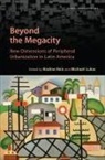 Nadine Lukas Reis, Michael Lukas, Nadine Reis - Beyond the Megacity