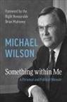 Michael Wilson - Something Within Me