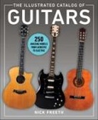 Nick Freeth - The Illustrated Catalog of Guitars