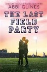 Abbi Glines - The Last Field Party