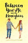 Amelia Diane Coombs - Between You, Me, and the Honeybees