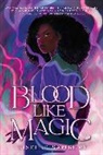 Liselle Sambury - Blood Like Magic