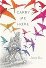 Janet Fox - Carry Me Home
