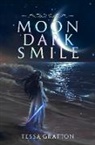 Tessa Gratton - Moon Dark Smile