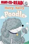 Marilyn Singer, Abi Tompkins, Abigail Tompkins - Hairy, Hairy Poodle