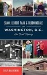 Shilpi Malinowski - Shaw, Ledroit Park and Bloomingdale in Washington, DC: An Oral History