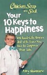 Amy Newmark - Chicken Soup for the Soul: Your 10 Keys to Happiness