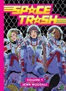Jenn Woodall, Jenn Woodall - Space Trash Vol. 1 HC