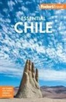 Fodor'S Travel Guides, Fodor's Travel Guides - Fodor's Essential Chile
