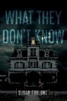 Susan Furlong - What They Don''t Know