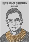 Ruth Bader Ginsburg - Ruth Bader Ginsburg Dissents