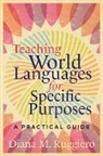 Diana M. Ruggiero - Teaching World Languages for Specific Purposes