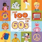 Heather Burns, Burns Heather, Sara Miller, Sarah Miller, Miller Sarah, Heather Burns - First 100 Words From the 60s (Highchair U)