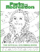 Insight Editions - Parks and Recreation: The Official Coloring Book