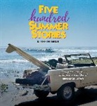 Greg MacGillivray - Five Hundred Summer Stories