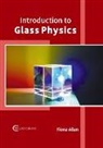 Fiona Allen - Introduction to Glass Physics