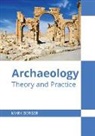 Mark Berger - Archaeology: Theory and Practice