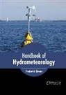 Frederick Green - Handbook of Hydrometeorology