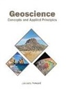 Jacques Howard - Geoscience: Concepts and Applied Principles