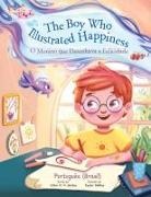 Victor Dias de Oliveira Santos - The Boy Who Illustrated Happiness / O Menino que Ilustrava a Felicidade
