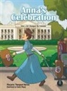 Marjorie Thurgood Barton, Daniel Majan - Anna's Celebration