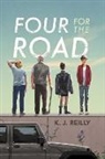 K J Reilly, K. J. Reilly - Four for the Road