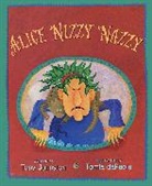 Tony Johnston, Johnston Tony, Tomie Depaola - Alice Nizzy Nazzy