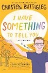 Chasten Buttigieg, Sarah Durand - I Have Something to Tell You—For Young Adults