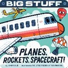 Joan Holub, Holub Joan, The Little Friends of Printmaking - Big Stuff Planes, Rockets, Spacecraft!