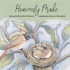 Michelle Peterson, Marisa Weyeneth - Heavenly Made