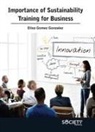Elisa Gomez Gonzalez - Importance of Sustainability Training for Business