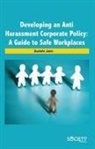 Surbhi Jain - Developing an Anti Harassment Corporate Policy