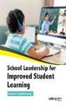 Karen Ang Manaig - School Leadership for Improved Student Learning