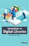 Pramod Kumar Singh - Innovations in Digital Libraries