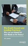 GCR Jaiswal - The Credit Crunch and Lending Practices