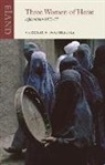 Veronica Doubleday - Three Women of Herat