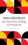 Dana Grigorcea - Instinctive Feeling of Innocence