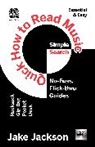 Jake Jackson, Jackson Jake - Quick How to Read Music