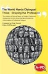 Cliff Penwell - The World Needs Dialogue! Three