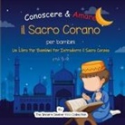 Sincere Seeker Kids - Conoscere & Amare il Sacro Corano