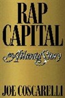 Joe Coscarelli - Rap Capital