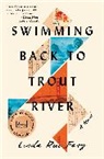 Linda Rui Feng, Feng Linda Rui - Swimming Back to Trout River