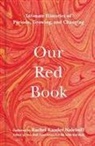 Rachel Kauder (COM) Nalebuff, Rachel Nalebuff, Rachel Kauder Nalebuff - Our Red Book