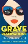 Cherie Priest - Grave Reservations