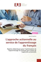 Sara El Hachimi - L'approche actionnelle au service de l'apprentissage du français