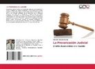 Gerardo Morales Suárez - La Prevaricación Judicial