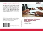 Iván Alfredo Quesada Amaya - La prueba y su relevancia en el control fiscal sustancial