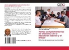 Rubén Clairat Wilson, Juana Irene Elías Logas, Mirelda Pérez Bueno - Temas complementarios de didáctica de la educación laboral y el dibujo
