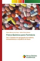 Valéria Dutra Ramos, Helson Moreira Da Costa - Físico-Química para Farmácia